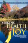 Image for Seeking Health and Joy