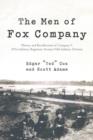 Image for The Men of Fox Company : History and Recollections of Company F, 291st Infantry Regiment, Seventy-Fifth Infantry Division