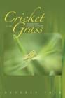 Image for Cricket in the Grass