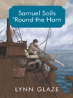 Image for Samuel Sails &#39;Round the Horn