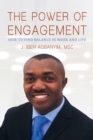 Image for Power of Engagement: How to Find Balance in Work and Life