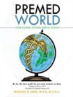 Image for Premed World: Your Journey Toward Medical School