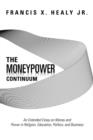 Image for The Moneypower Continuum