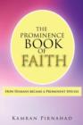 Image for The Prominence Book of Faith