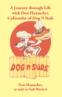 Image for Journey Through Life with Don Hamacher, Cofounder of Dog N Suds