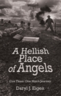 Image for Hellish Place of Angels: Con Thien: One Man&#39;S Journey