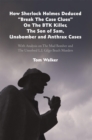 Image for How Sherlock Holmes Deduced &amp;quot;Break the Case Clues&amp;quot; on the Btk Killer, the Son of Sam, Unabomber and Anthrax Cases: With Analysis on the Mad Bomber and the Unsolved L.I. Gilgo Beach Murders