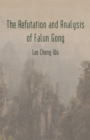 Image for Refutation and Analysis of Falun Gong