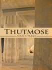 Image for Thutmose