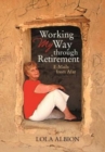 Image for Working My Way Through Retirement