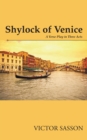 Image for Shylock of Venice: A Verse Play in Three Acts