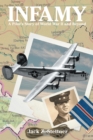 Image for Infamy: A Pilot&#39;s Story of World War Ii and Beyond
