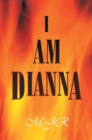 Image for I Am Dianna.