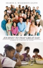 Image for Journey to That Great Day: Stories of Families of Faith