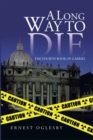 Image for Long Way to Die: The Fourth Book of Gabriel
