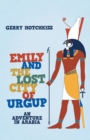 Image for Emily and the Lost City of Urgup: An Adventure in Arabia