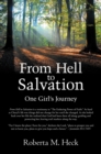 Image for From Hell to Salvation: One Girl&#39;S Journey