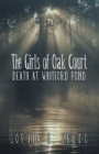 Image for Girls of Oak Court: Death at Whitford Pond