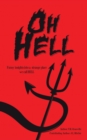 Image for Oh, Hell: Funny Insights into a Strange Place We Call Hell