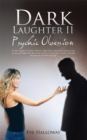 Image for Dark Laughter Ii: Psychic Obsession
