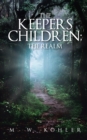 Image for Keepers Children; the Realm