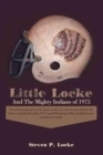Image for Little Locke and the Mighty Indians of 1975