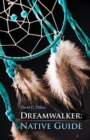 Image for Dreamwalker: Native Guide