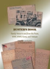 Image for Buster&#39;S Book: Family Voices to and from the Front, Wwi, Wwii, Korea, and Vietnam