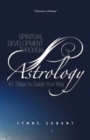 Image for Spiritual Development Through Astrology : 41 Steps to Guide Your Way