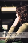 Image for Ordinary Harassment: Maria Madonna Martin Vs. Penn Area Vocational Technical School
