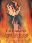 Image for Legend of Anne Southern: First of the Legend Series