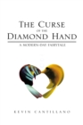 Image for Curse of the Diamond Hand: A Modern-Day Fairytale
