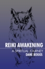 Image for Reiki Awakening : A Spiritual Journey