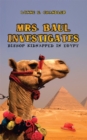 Image for Mrs. Baul Investigates: Bishop Kidnapped in Egypt