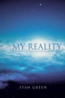 Image for My Reality: As It Appears at the Beginning of the Twenty-First Century