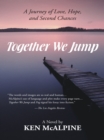 Image for Together We Jump: A Journey of Love, Hope and Second Chances