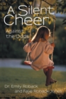 Image for Silent Cheer: Against the Odds