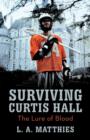 Image for Surviving Curtis Hall