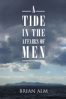 Image for Tide in the Affairs of Men