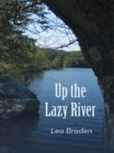 Image for Up the Lazy River