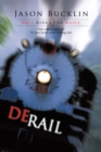 Image for Derail: Hell Rides the Rails.