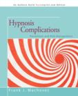 Image for Hypnosis Complications : Prevention and Risk Management