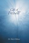 Image for Gift of Freewill