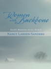 Image for Women with Backbone: Earth&#39;S Memories Series, Book Ii