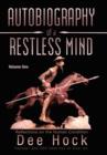 Image for Autobiography of a Restless Mind : Reflections on the Human Condition Volume 1