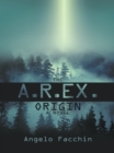 Image for A.R.Ex. Origin