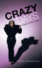 Image for Crazy Days: A Book of Short Tales