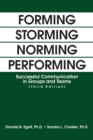 Image for Forming storming norming performing  : successful communication in groups and teams