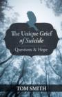 Image for The Unique Grief of Suicide