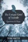 Image for The Unique Grief of Suicide
